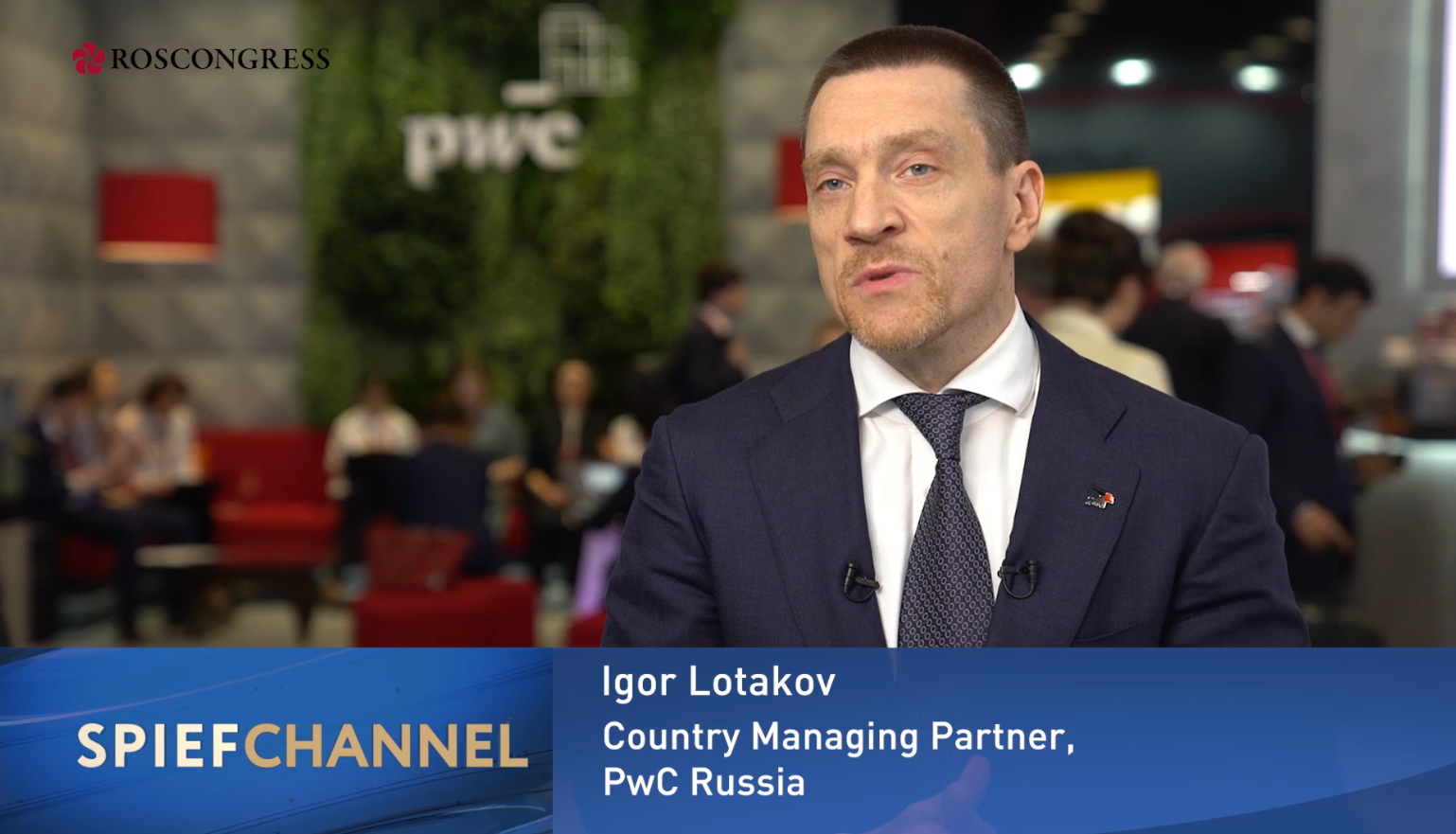 Igor Lotakov, Country Managing Partner, PwC Russia